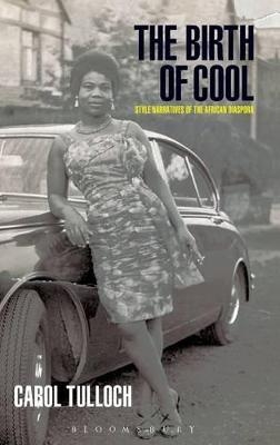 The Birth of Cool - Carol Tulloch