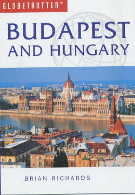 Budapest and Hungary - Brian Richards