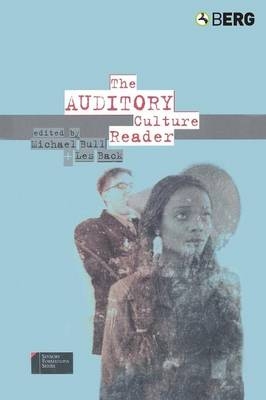 The Auditory Culture Reader - 