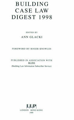 Building Case Law Digest - Ann Glacki