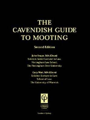 Cavendish Guide To Mooting - Gary Watt