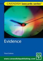 Cavendish: Evidence Lawcards 3/e -  Routledge