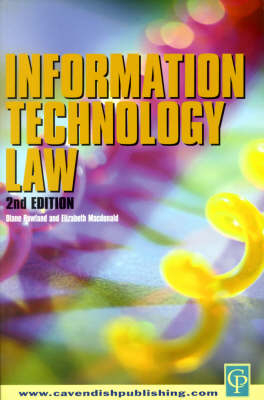 Information Technology Law - Elizabeth J. Macdonald, Diane Rowland