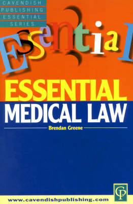 Essential Medical Law - Brendan Greene