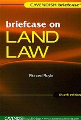 Briefcase on Land Law -  ROYLE