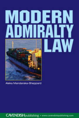 Modern Admiralty Law - Aleka Mandaraka-Sheppard