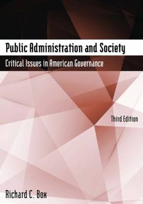 Public Administration and Society - Richard C Box