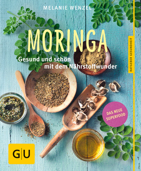 Moringa - Melanie Wenzel