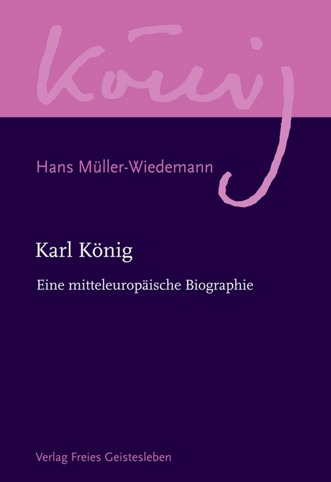 Karl König - Hans Müller-Wiedemann