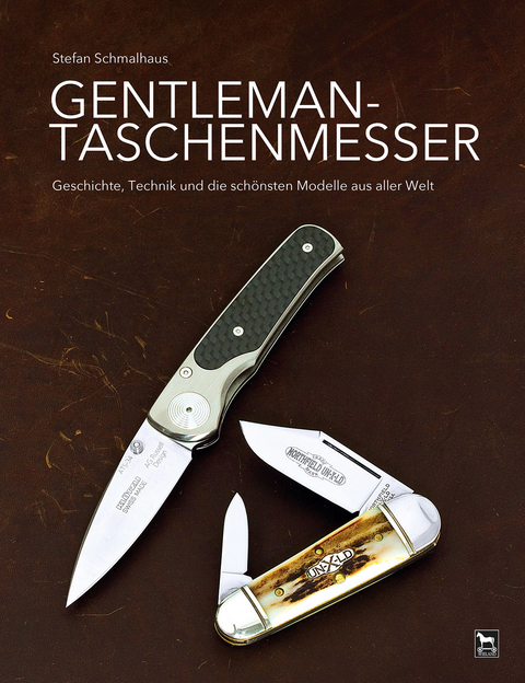 Gentleman-Taschenmesser - Stefan Schmalhaus