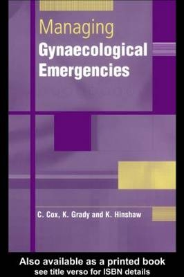 Managing Gynaecological Emergencies - 