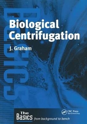 Biological Centrifugation - John Graham