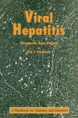 Viral Hepatitis - E.A. Fagan, T.J. Harrison