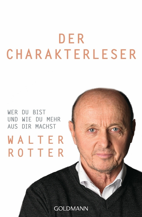 Der Charakterleser -  Walter Rotter