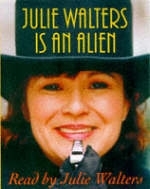 Julie Walters is an Alien - Julie Walters, Graham Stuart