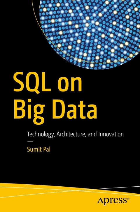 SQL on Big Data - Sumit Pal