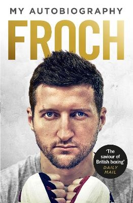 Froch - Carl Froch