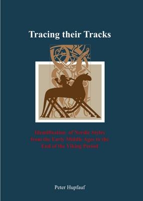 Tracing their Tracks - Peter Hupfauf