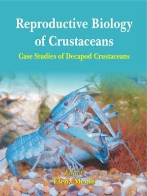 Reproductive Biology of Crustaceans - 