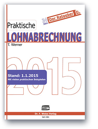 Praktische Lohnabrechnung 2015 - Thomas Werner