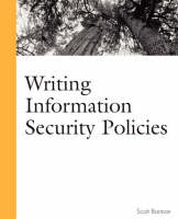 Writing Information Security Policies - Scott Barman