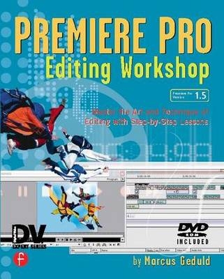 Premiere Pro Editing Workshop - Marcus Geduld