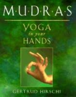 Mudras - Gertrud Hirschi