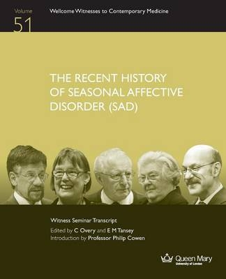 The Recent History of Seasonal Affective Disorder (Sad) - 