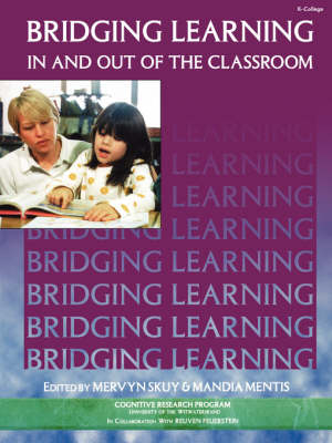 Bridging Learning In & Out of the Classroom - 