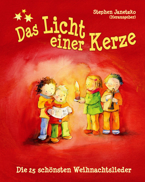 Das Licht einer Kerze - Die 25 schönsten Weihnachtslieder - 