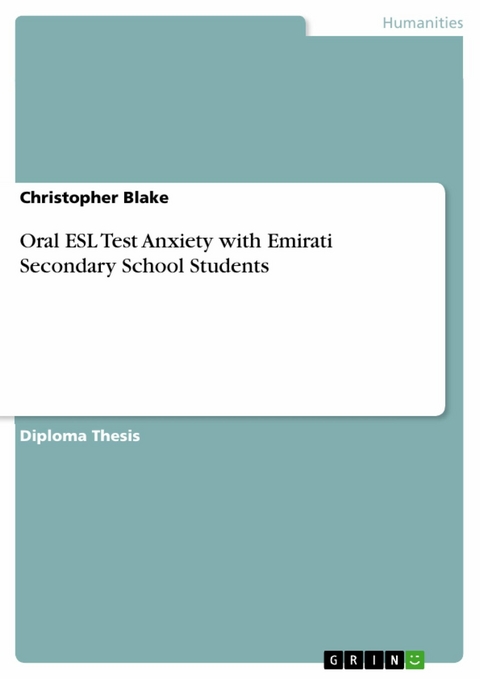 Oral ESL Test Anxiety with Emirati Secondary School Students -  Christopher Blake