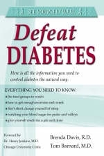 Defeat Diabetes! - Tom Barnard, Brenda Davis