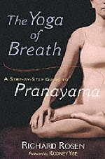 The Yoga of Breath - Richard Rosen