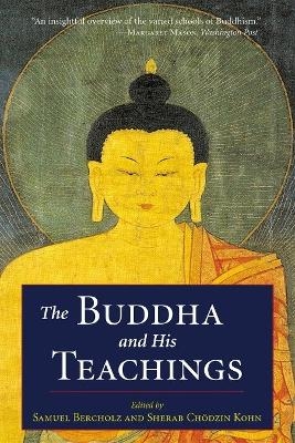 The Buddha and His Teachings - 