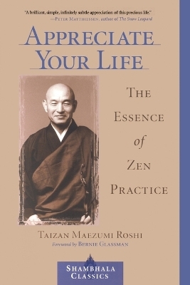 Appreciate Your Life - Taizan Maezumi