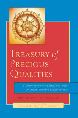 Treasury of Precious Qualities - Longchen Yeshe Dorje