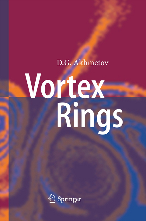 Vortex Rings - D. G. Akhmetov