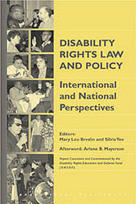 Disability Rights Law and Policy: International and National Perspectives - 