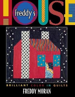 Freddy's House - Freddy Moran