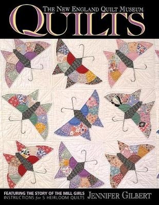 The New England Quilt Museum Quilts - Jennifer Gilbert