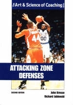 Attacking Zone Defenses - John Kresse, Richard Jablonski