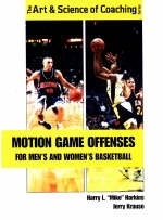 Motion Game Offenses for Men's and Women's Basketball - Harry L.Mike Harkins, Jerry Krause