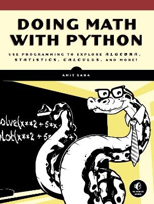 Doing Math with Python - Amit Saha