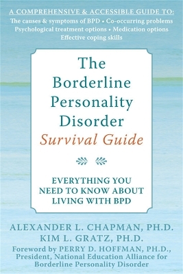 The Borderline Personality Disorder Survival Guide - Alexander L. Chapman