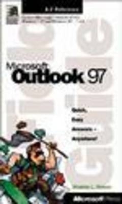 Microsoft Outlook 97 Field Guide - Stephen L. Nelson