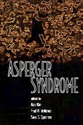 Asperger Syndrome, First Edition - 