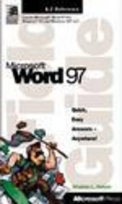 Field Guide to Microsoft Word 97 for Windows - Stephen L. Nelson