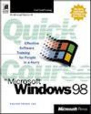 Quick Course in Microsoft Windows 98 - Inc Online Press,  Online Press Inc