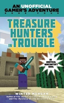 Treasure Hunters in Trouble - Winter Morgan