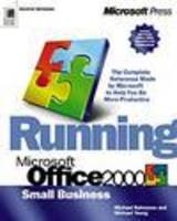 Running Office 2000 Small Business Edition - Michael Halvorson, Michael J. Young